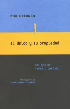 EL ÚNICO Y SU PROPIEDAD
