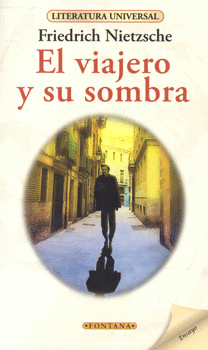 EL VIAJERO Y SU SOMBRA