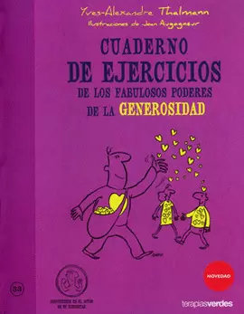 CUADERNO DE EJERCICIOS DE LOS FABULOSOS PODERES DE LA GENEROSIDAD