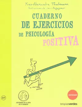 CUADERNO DE EJERCICIOS DE PSICOLOGÍA POSITIVA