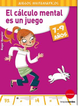 CALCULO MENTAL EN UN JUEGO, EL (7- 9 AÑOS)