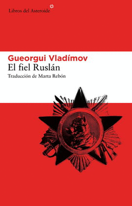 FIEL RUSLÁN, EL