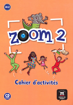 ZOOM 2 CAHIER D ACTIVITES A1 2 C/CD