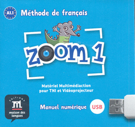 ZOOM 1 METHODE DE FRANCAIS MANUEL NUMERIQUE (USB)