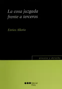 LA COSA JUZGADA FRENTE A TERCEROS