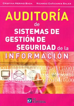 AUDITORÍA DE SISTEMAS DE GESTIÍN DE SEGURIDAD DE LA INFORMACIÓN