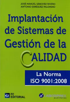 IMPLANTACIÓN DE SISTEMAS DE GESTIÓN DE LA CALIDAD