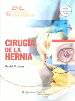 TÉCNICAS EN CIRUGÍA GENERAL CIRUGÍA DE LA HERNIA
