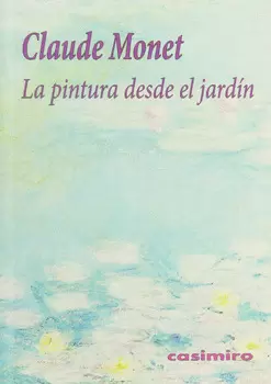 PINTURA DESDE EL JARDÍN, LA