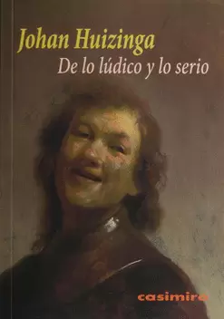 DE LO LÚDICO Y LO SERIO