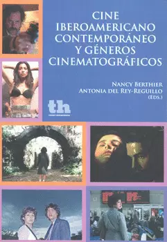 CINE IBEROAMERICANO CONTEMPORÁNEO Y GÉNEROS CINEMATOGRÁFICOS