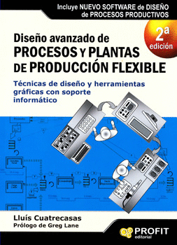 DISEÑO AVANZADO DE PROCESOS Y PLANTAS DE PRODUCCIÓN FLEXIBLE