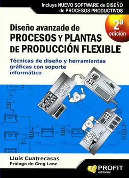 DISEÑO AVANZADO DE PROCESOS Y PLANTAS DE PRODUCCIÓN FLEXIBLE