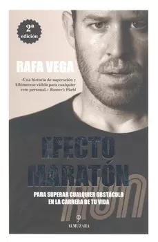 EFECTO MARATÓN PARA SUPERAR CUALQUIER OBSTÁCULO EN LA CARRERA DE TU VIDA