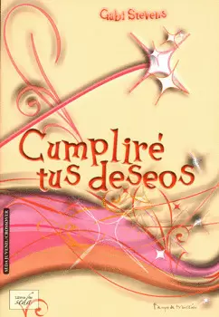 CUMPLIRÉ TUS DESEOS
