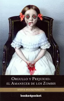 ORGULLO Y PREJUICIO EL AMANECER DE LOS ZOMBIS