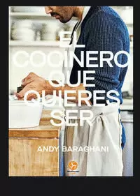 EL COCINERO QUE QUIERES SER