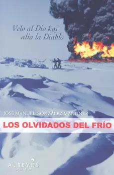 LOS OLVIDADOS DEL FRIO