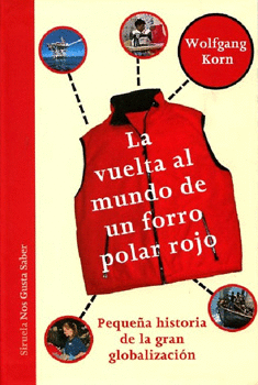 LA VUELTA AL MUNDO DE UN FORRO POLAR ROJO