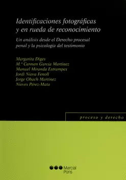 IDENTIFICACIONES FOTOGRAFICAS Y EN RUEDA DE RECONOCIMIENTO