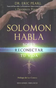 SOLOMON HABLA SOBRE RECONECTAR TU VIDA
