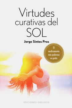 VIRTUDES CURATIVAS DEL SOL