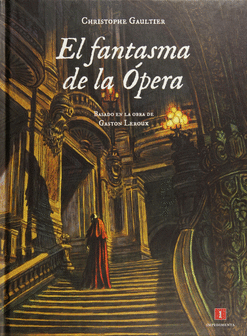 EL FANTASMA DE LA ÓPERA