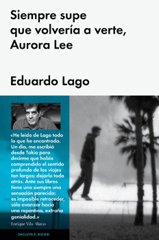 SIEMPRE SUPE QUE VOLVERÍA A VERTE AURORA LEE
