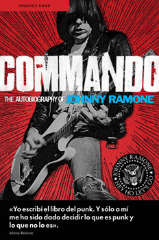 COMMANDO AUTOBIOGRAFÍA DE JOHNNY RAMONE