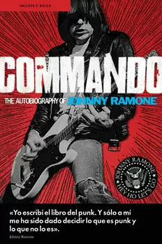 COMMANDO AUTOBIOGRAFÍA DE JOHNNY RAMONE