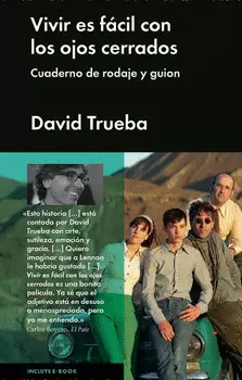 VIVIR ES FÁCIL CON LOS OJOS CERRADOS