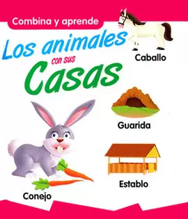 LOS ANIMALES CON SUS CASAS