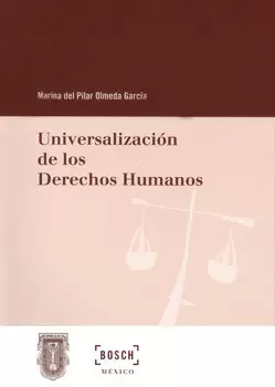 UNIVERSALIZACIÓN DE LOS DERECHOS HUMANOS