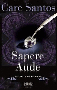 SAPERE AUDE