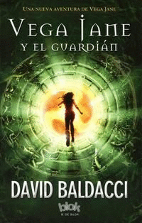VEGA JANE Y EL GUARDIÁN
