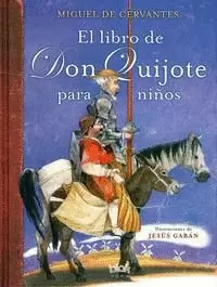 EL LIBRO DE DON QUIJOTE PARA NIÑOS