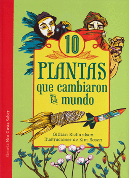 10 PLANTAS QUE CAMBIARON EL MUNDO