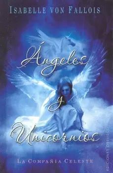 ÁNGELES Y UNICORNIOS