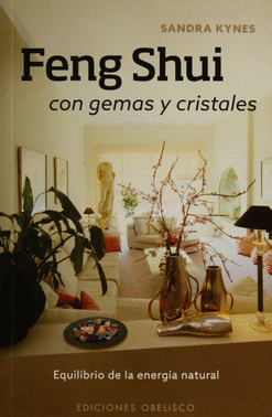 FENG SHUI CON GEMAS Y CRISTALES