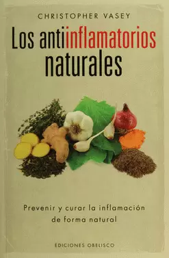 LOS ANTIINFLAMATORIOS NATURALES