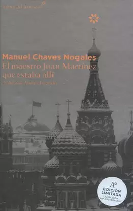 MAESTRO JUAN MARTÍNEZ QUE ESTABA ALLÍ, EL (EDICIÓN LIMITADA)