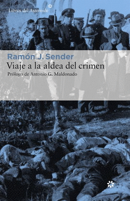 VIAJE A LA ALDEA DEL CRIMEN. DOCUMENTAL DE CASAS VIEJAS