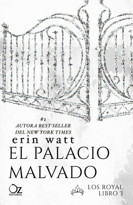 ROYAL, LOS. LIBRO 3. PALACIO MALVADO, EL
