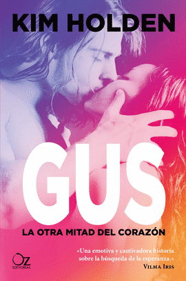 GUS. LA OTRA MITAD DEL CORAZÓN