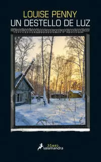 UN DESTELLO DE LUZ (INSPECTOR ARMAND GAMACHE 9) ( INSPECTOR ARMAND GAMACHE 9 )