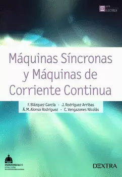 MÁQUINAS SÍNCRONAS Y MÁQUINAS DE CORRIENTE CONTINUA