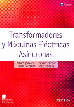TRANSFORMADORES Y MÁQUINAS ELÉCTRICAS ASÍNCRONAS