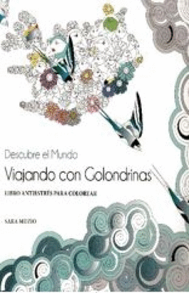 LIBRO ANTIESTRES VIAJANDO CON GOLONDRINAS