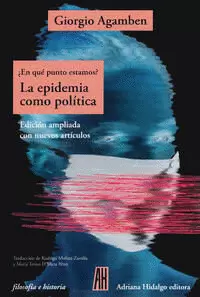 LA EPIDEMIA COMO POLITICA