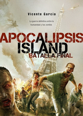 APOCALIPSIS ISLAND. BATALLA FINAL